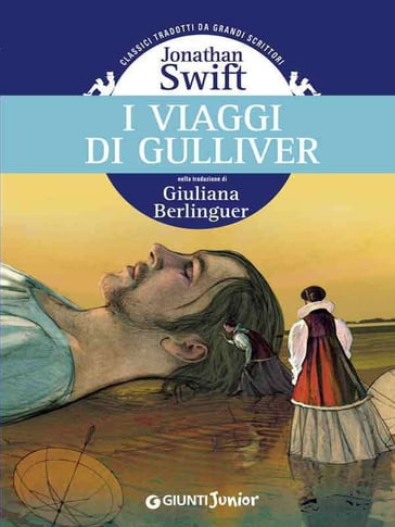 I viaggi di Gulliver - Jonathan Swift