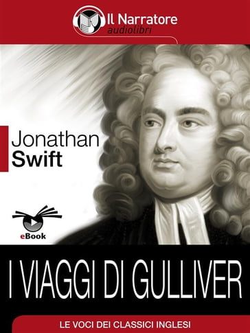 I viaggi di Gulliver - Jonathan Swift