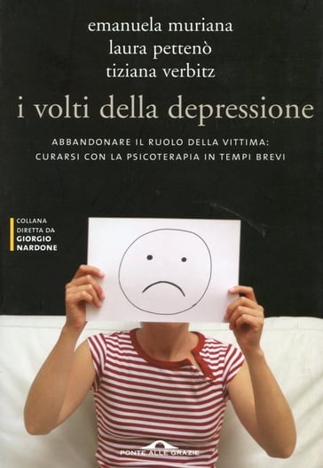 I volti della depressione - Tiziana Verbitz - Emanuela Muriana - Laura Pettenò