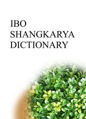 IBO SHANGKARYA DICTIONARY
