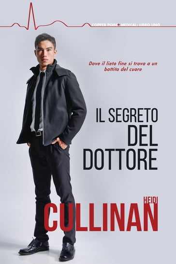 II segreto del dottore - Heidi Cullinan