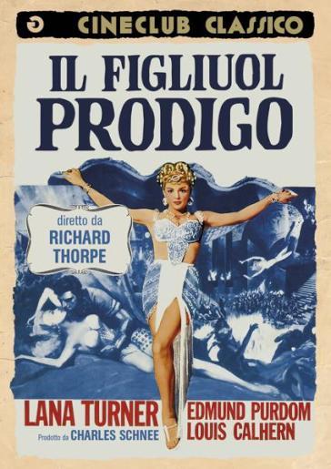 IL FIGLIUOL PRODIGO (DVD) - Richard Thorpe