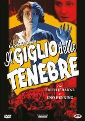 IL GIGLIO DELLE TENEBRE (DVD)