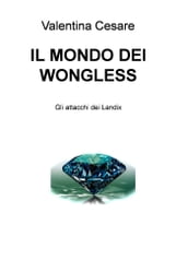 IL MONDO DEI WONGLESS