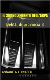 IL SUONO SEGRETO DELL ARPA