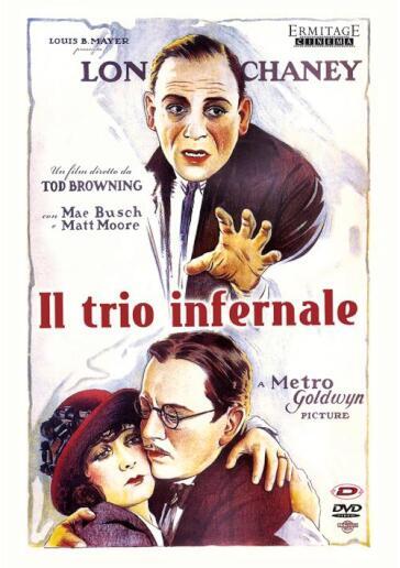 IL TRIO INFERNALE (DVD) - Tod Browning