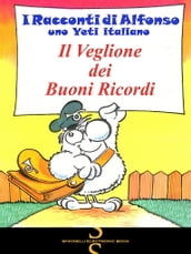 IL VEGLIONE DEI BUONI RICORDI