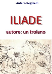 ILIADE autore: un troiano