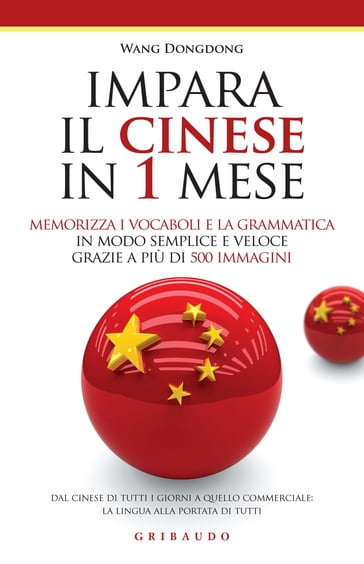 IMPARA IL CINESE IN 1 MESE - Dongdong Wang