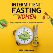 INTERMITTENT FASTING FOR WOMEN