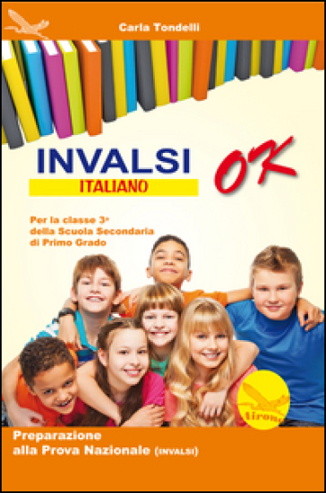 INVALSI ok. Italiano. Per la Scuola media. 3. - Carla Tondelli