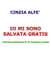 IO MI SONO SALVATA GRATIS