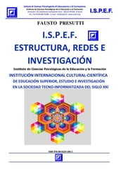 I.S.P.E.F. Estructura, Redes e Investigación