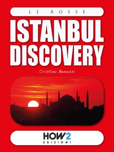 ISTANBUL DISCOVERY - Cristina Benassi