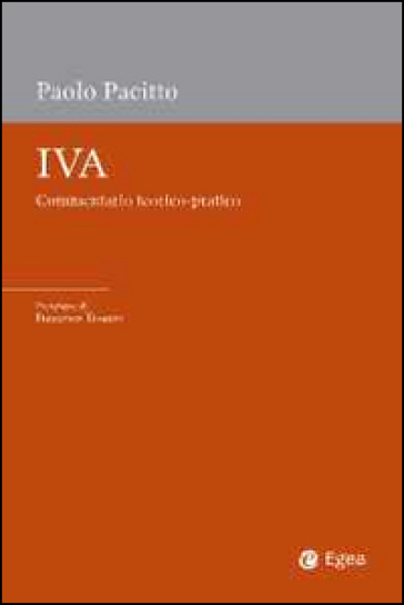 IVA. Commentario teorico-pratico. Con aggiornamento online - Paolo Pacitto