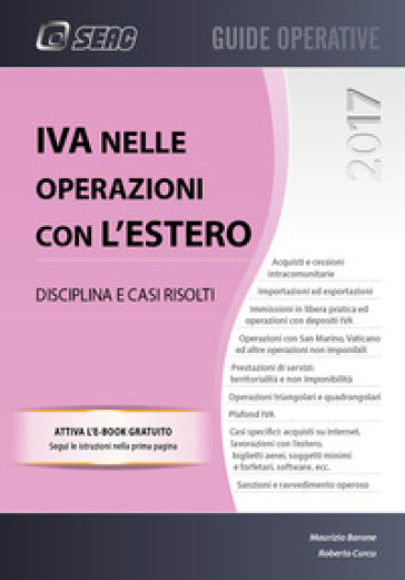 IVA nelle operazioni con l'estero. Disciplina e casi risolti - Maurizio Barone - Roberto Curcu