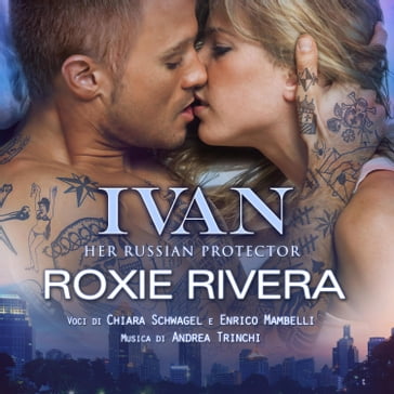 IVAN - Roxie Rivera