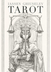 Iassen Ghiuselev Tarot. Grand Trumps. Ediz. multilingue