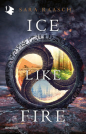 Ice like fire