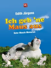 Ich geb  ne Maus aus