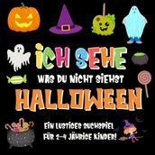 Ich sehe was du nicht siehst: Halloween. Ein lustiges Suchspiel für 2-4 jährige Kinder!