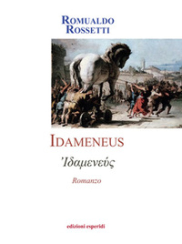Idameneus - Romualdo Rossetti