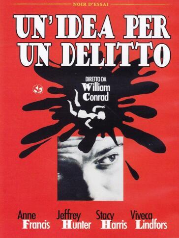 Idea Per Un Delitto (Un') - William Conrad