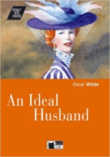 Ideal husband (An). Con Audiolibro - Oscar Wilde