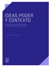 Ideas, poder y contexto