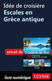 Idée de croisière - Escales en Grèce antique