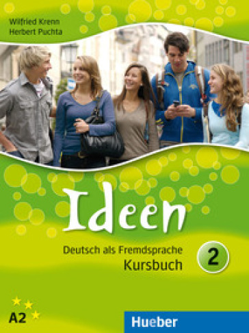 Ideen. Deutsch als Fremdsprache. Kursbuch mit Arbeitsbuch. Per le Scuole superiori. Con CD-ROM. Con espansione online. Con CD-Audio. Vol. 2 - Wilfried Krenn