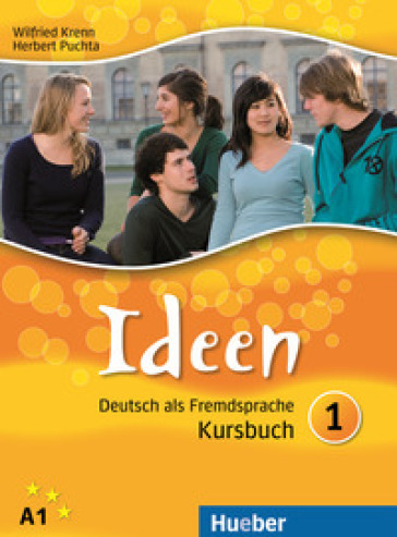 Ideen. Kursbuch. Per le Scuole superiori. Vol. 1 - Wilfried Krenn - Herbert Puchta