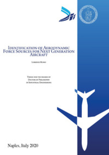 Identification of Aerodynamic Force Sources for Next Generation Aircraft
