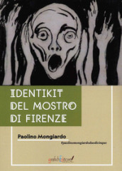 Identikit del Mostro di Firenze