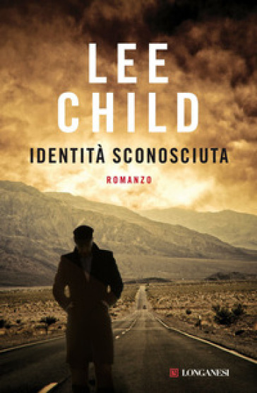 Identità sconosciuta - Lee Child