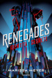 Identità segrete. Renegades