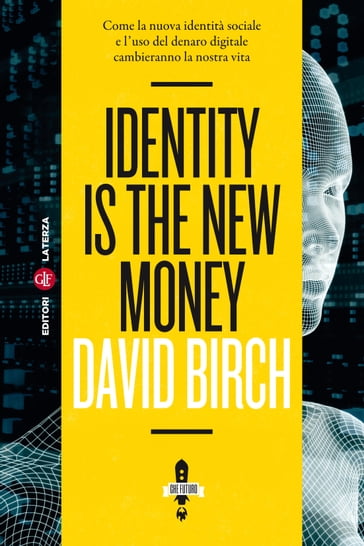 Identity Is the New Money - David Birch