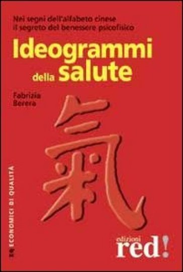 Ideogrammi della salute - Fabrizia Berera