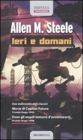 Ieri e domani: Morte di Capitan Futuro-Dove gli angeli temono d