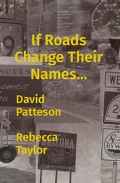 If Roads Change Their Names...