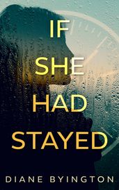 If She Had Stayed