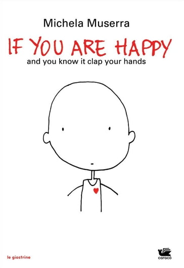 If you are happy (ita) - Michela Muserra