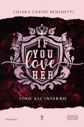 If you love her. Fino all
