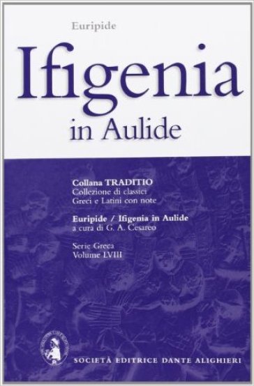 Ifigenia in Aulide - Euripide | 