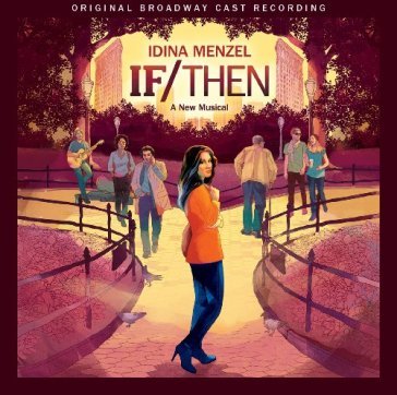 If/then: a new musical - Musical
