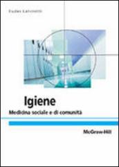 Igiene. Medicina preventiva e sociale