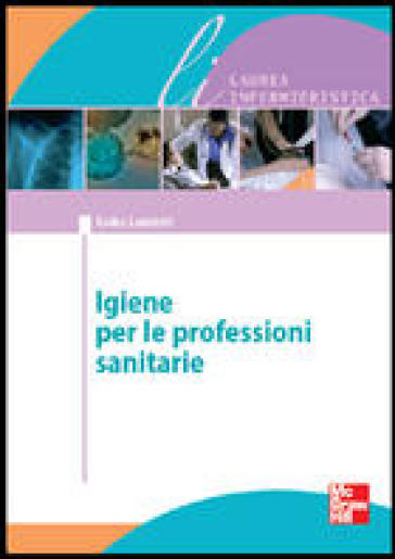 Igiene per le professioni sanitarie - Eudes Lanciotti