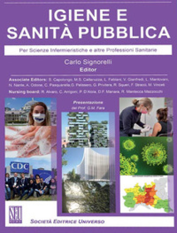 Igiene e sanità pubblica. Per scienze infermieristiche e altre professioni sanitarie - Carlo Signorelli