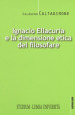 Ignacio Ellacurìa e la dimensione etica filosofare