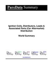Ignition Coils, Distributors, Leads & Associated Parts (Car Aftermarket) Distribution World Summary
